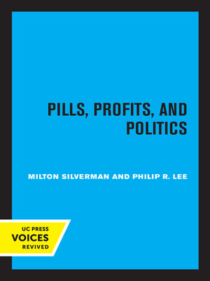 cover image of Pills, Profits, and Politics